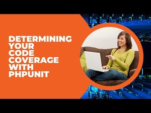 Determining Code Coverage With PHPUnit